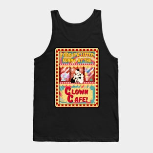 Clown Cafe with Art the Clown ! Tank Top